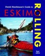 Derek Hutchinson's Guide to Eskimo Rolling