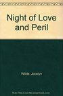 Night of Love and Peril