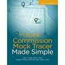 The Joint Commission Mock Tracer Made Simple Sixteenth Edition