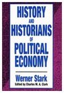 History and Historians of Political Economy