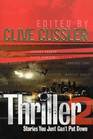 Thriller 2 : Stories You Just Can't Put Down (Large Print)