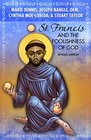 St Francis and the Foolishness of God Revised Edition