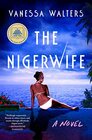 The Nigerwife: A Novel