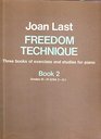 Freedom Technique Exercises and Studies Book 2