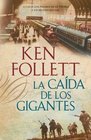 La caída de los gigantes (Vintage Espanol) (Spanish Edition)