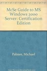 McSe Guide to MS Windows 2000 Server Certification Edition