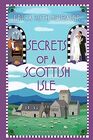 Secrets of a Scottish Isle (A Jane Wunderly Mystery)