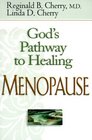 God's Pathway to Healing Menopause