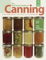 The Food Lover's Guide To Canning Contemporary Recipes  Techniques
