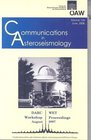 Communications in Asteroseismology 154/ June 2008 Proceedings of the Delaware Asteroseismic Research Center and Whole Earth Telescope Workshop Mount Cuba Delaware Aug 13 2007