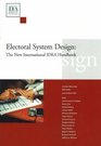 Electoral System Design  The New International IDEA Handbook