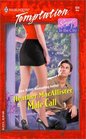 Male Call (Single in the City) (Harlequin Temptation, No 928)