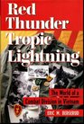 Red Thunder Tropic Lightning The World of a Combat Division in Vietnam