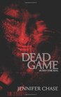 Dead Game: An Emily Stone Novel