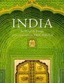 India: In Word and Image, Revised, Expanded and Updated