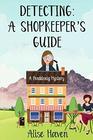 Detecting A Shopkeeper's Guide