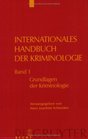 Internationales Handbuch der Kriminologie Grundlagen der Kriminologie