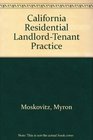 California Residential LandlordTenant Practice