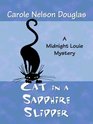 Cat in a Sapphire Slipper: A Midnight Louie Mystery (Thorndike Press Large Print Mystery Series)