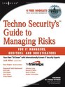 Techno Security's Guide to Managing Risks for IT Managers Auditors and Investigators
