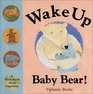 Wake Up Baby Bear A First Book About Opposites