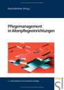 Pflegemanagement in Alteneinrichtungen