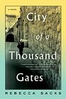 City of a Thousand Gates A Novel