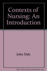 Contexts of Nursing An Introduction