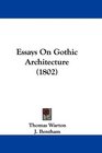 Essays On Gothic Architecture