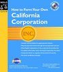 How To Form Your Own California Corporation  Binder with CD