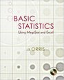 Basic Statistics Using Excel and MegaStat w Student CD