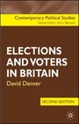 Elections and Voters in Britain Second Edition