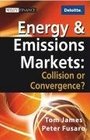 Energy  Emissions Markets Collision or Convergence