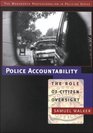 Police Accountability The Role of Citizen Oversight