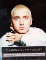 Eminem  Cleaning Out My Closet  the Stories Behind Every Song Cleaning Out My Closet