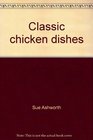 Classic Chicken Dishes