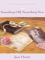 Something Old, Something New (Tales from Grace Chapel Inn, Bk 14)