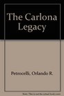 The Carlona Legacy
