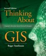 Thinking about GIS Geographic Information System Planning for Managers