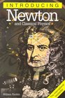 Introducing Newton and Classical Physics