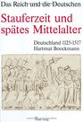 Stauferzeit und sptes Mittelalter Deutschland 11251517