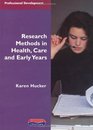 Research Methods in Health Care and Early Years