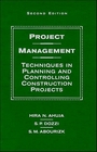 Project Management Techniques in Planning and Controlling Construction Projects 2nd Edition