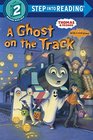 A Ghost on the Track