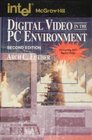 Digital Video in the Personal Computer Environment