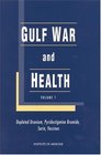 Gulf War and Health Volume 1 Depleted Uranium Pyridostigmine Bromide Sarin Vaccines