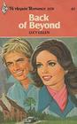 Back of Beyond (Harlequin Romance, No 2178)