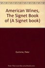 American Wines The Signet Book of