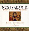 Nostradamus Prophecies for Women