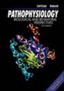 Pathophysiology: Biological  Behavioral Perspectives